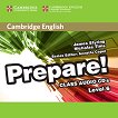Prepare! - ниво 6 (B1- B2): 2 CD с аудиоматериали по английски език First Edition - учебна тетрадка