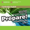 Prepare! - ниво 7 (B2): 3 CD с аудиоматериали по английски език First Edition - учебник