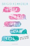 More Than We Can Tell - книга