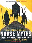 Norse Myths: Tales of Odin, Thor and Loki - Kevin Crossley-Holland - 