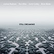 Joshua Redman - Still Dreaming - албум