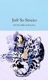 Just So Stories - Rudyard Kipling - 