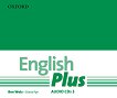 English Plus - ниво 3: CD по английски език - учебник