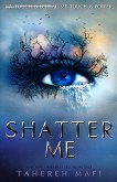 Shatter Me - book 1 - книга