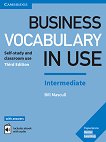 Business Vocabulary in Use - Intermediate (B1 - B2): Граматика по английски език с отговори Third Edition - 