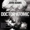 John Adams - Doctor Atomic - 2 CD - 