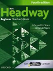 New Headway - Beginner (A1): Книга за учителя по английски език + CD-ROM Fourth Edition - учебник