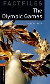Oxford Bookworms Library Factfiles - ниво 2 (A2/B1): The Olympic Games - книга