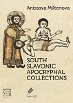 South Slavonic Apocryphal Collections - 