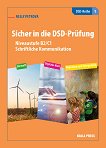 Sicher in die DSD - Prufung: Помагало по немски език за 10., 11., и 12. клас - помагало