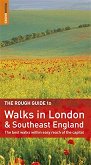 The Rough Guide to Walks in London and Southeast England - 
