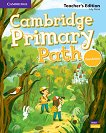 Cambridge Primary Path - начално ниво: Книга за учителя по английски език - учебна тетрадка