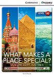 Cambridge Discovery Education Interactive Readers - Level A2: What Makes a Place Special? Moscow, Egypt, Australia - книга