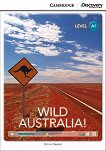 Cambridge Discovery Education Interactive Readers - Level A1: Wild Australia! - книга