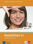 Aussichten - ниво B1: Учебник Учебна система по немски език - продукт
