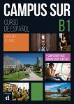 Campus Sur - ниво B1: Учебник Учебна система по испански език - 