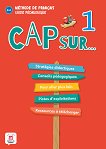 Cap sur - ниво 1 (A1.1): Книга за учителя : Учебна система по френски език - Florence Cambron, Camille Lardon - 