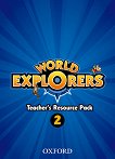 World Explorers - ниво 2: Комплект от материали за учителя - учебник