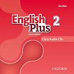 English Plus - ниво 2: 3 CD с аудиоматериали по английски език Second Edition - продукт