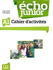 Echo Junior - A1: Учебна тетрадка по френски език за 8. клас за интензивно обучение 1 edition - 