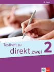Direkt zwei - ниво 2 (A2): Помагало с тестове по немски език за 10. клас - помагало