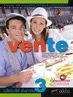 Vente - ниво 3 (B2): Учебник по испански език 1 edicion - учебна тетрадка