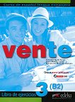 Vente - ниво 3 (B2): Учебна тетрадка по испански език 1 edicion - 