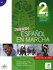 Nuevo Espanol en marcha - ниво 2 (A2): Учебник по испански език + CD 1 edicion - учебна тетрадка