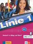 Linie - ниво 1 (B1): Комплект от учебник и учебна тетрадка по немски език - 