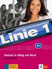 Linie - ниво 1 (B1): Тетрадка с упражнения по немски език - учебник