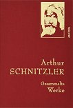 Gesammelte Werke Arthur Schnitzler - 