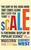 Scale: The Universal Laws of Life and Death in Organisms, Cities and Companies - 