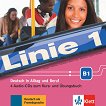 Linie - ниво 1 (B1): 4 CD с аудиоматериали по немски език - учебник