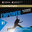 Empower - Pre-Intermediate (B1): 3 CD с аудиоматериали по английски език - учебна тетрадка