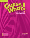 Guess What! - ниво 5: Учебна тетрадка по английски език - 
