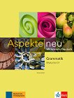 Aspekte Neu - ниво B1 plus - C1: Граматика по немски език - помагало