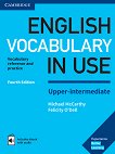 English Vocabulary in Use: Upper-Intermediate Book with Answers and Enhanced eBook Fourth Edition - учебна тетрадка
