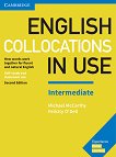 English Collocations in Use - Intermediate: Помагало по английски език Second Edition - учебник