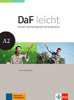 DaF Leicht - ниво A2: Книга за учителя Учебна система по немски език - учебник