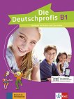 Die Deutschprofis - ниво B1: Учебник по немски език - помагало