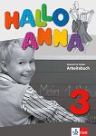 Hallo Anna - ниво 3 (A1.2): Учебна тетрадка по немски език - 