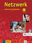 Netzwerk - ниво A1: Учебник по немски език + 2 CD - книга за учителя