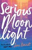 Serious Moonlight - 