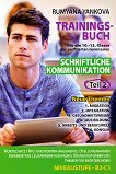 Trainingsbuch fur die 10., 11. und 12. Klasse: Teil 2 - Stufe B2 - C1 Учебно помагало по немски език за 10., 11. и 12. клас - учебник