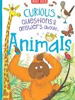 Curious Questions & Answers About Animals - книга
