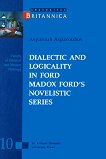 Dialectic and logicality in Ford Madox Ford's Novelistic Series - Asparouh Asparouhov - книга
