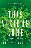 This Mortal Coil - book 3: This Vicious Cure - книга