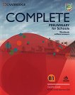 Complete Preliminary for Schools - Ниво B1: Учебна тетрадка без отговори + онлайн материали - учебник