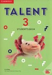 Talent - Ниво 3: Учебник : Учебна система по английски език - Liz Kilbey, Ciara Ward, Teresa Ting - 
