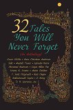 32 Tales you will never forget - книга